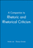 A Companion to Rhetoric and Rhetorical Criticism