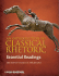 An Introduction to Classical Rhetoric: Essential Readings
