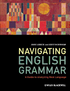 Navigating English Grammar: a Guide to Analyzing Real Language
