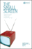 The Small Screen: How Television Equips Us to Live in the Information Age