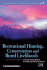 Recreational Hunting, Conservation and Rural Livelihoods: Science and Practice