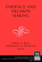 Evidence and Decision Making (Yearbook of the National Society for the Study of Education)