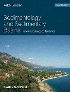 Sedimentology and Sedimentary Basins: From Turbulence to Tectonics