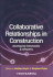 Collaborative Relationships Construction