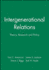 Intergenerational Relations: Theory, Research and Policy (Journal of Social Issues)
