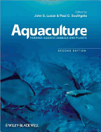 Aquaculture-Farming Aquatic Animals and Plants 2e