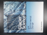 Glacier Science and Environmental Change
