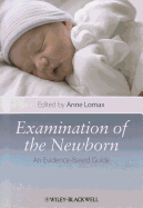 Examination of the Newborn: an Evidence Based Guide