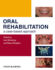 Oral Rehabilitation a Case Based Approach (Hb 2012)