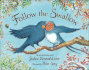 Follow the Swallow (Blue Bananas (Egmont Press))