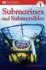 Submarines and Submersibles (Dk Readers Level 1)