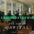 The Age of Capital: 1848-1875