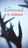 The Graveyard (Black Dagger Crime)