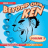 Beyond Our Ken Volume 2