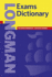 Longman Exams Dictionary