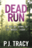 Dead Run (Twin Cities Thriller)