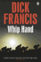 Whip Hand (Francis Thriller)