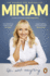Miriam: Life, Work, Everything