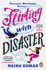 Flirting With Disaster