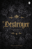 Destroyer (the Shattered City)