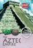 The Aztec Empire (Raintree Freestyle Express: Time Travel Guides)
