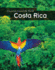 Costa Rica (Countries Around the World)