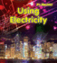 Using Electricity (It's Electric! )