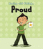 Proud (Dealing With Feeling...)