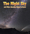 The Night Sky (Night Sky: and Other Amazing Sights in Space)