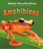 Amphibians (First Library: Animal Classification)