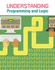 Understanding Programming and Logic (Infosearch: Understanding Computing)