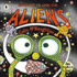 We'Re Off to Look for Aliens