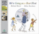 We'Re Going on a Bear Hunt (Book & Dvd)
