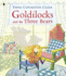 Goldilocks and the Three Bears (Illustrated Classics)