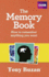 The Memory Book: How to Remember Anything You Want