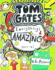 Everything's Amazing (Sort of) (Tom Gates)