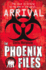 Arrival (the Phoenix Files)