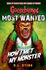 Goosebumps Most Wanted: How I Met My Monster