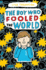The Boy Who Fooled the World: an Unputdownable Mystery From the Bestselling Author of the Goldfish Boy