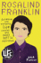 Rosalind Franklin (a Life Story)