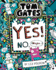 Yes! No. (Maybe...) (Tom Gates)