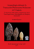 Arqueolog�a durante la Transici�n Pleistoceno-Holoceno en Uruguay Componentes Paleoindios  Organizaci�n de la  Tecnolog�a L�tica y Movilidad de los Pr: Componentes Paleoindios, Organizaci�n de la  Tecnolog�a L�tica y Movilidad de los Primeros Americanos