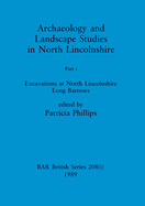 Archaeology and Landscape Studies in North Lincolnshire