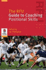 The Rfu Guide to Coaching Positional Skills