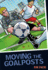 Moving the Goalposts (Colour Graffix)