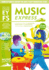 Music Express: Early Years Foundation Stage: Complete Music Scheme for Early Years Foundation Stage-Second Edition