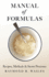 Manual of Formulas-Recipes, Methods & Secret Processes