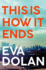This is How It Ends