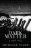 Dark Matter: a Ghost Story