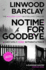 No Time for Goodbye